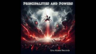 Principalities and Powers