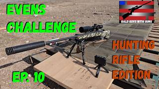 Evens Challenge EP10 | Hunting Rifle Edition