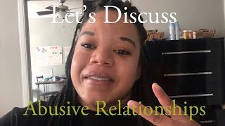 Let’s Discuss: Abusive Relationships