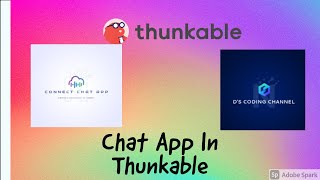 Chat app made In Thunkable with Data base|D's Coding Channel