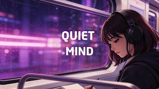 No Distractions Lo‑Fi (No Lyrics) | Quiet Mind Session | 2 Hours