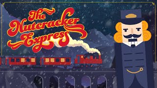 Credits and Bloopers from Dance-Along Nutcracker® 2020: The Nutcracker Express