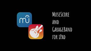 MuseScore on computer and GarageBand on iPad