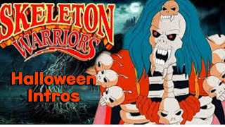 Halloween Themed Cartoon Intros : Skeleton Warriors