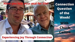 Have your lost your Zeal? with Chuck Collins