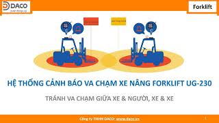 Tránh va chạm xe nâng Forklift UG-230 trong hoạt động sản xuất 0904270880