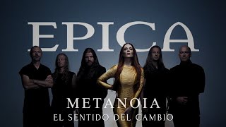 EPICA - METANOIA (sub. inglés y español / sub. english & spanish)
