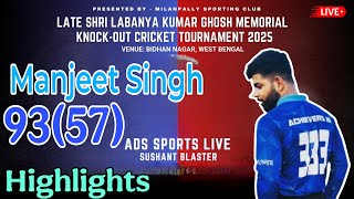 Manjeet Singh 93 runs in just 53 balls Highlights watch and share now #cricket #explorepage