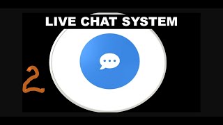 PART 2  -  Live App Support Chat  Advanced System - PHP JavaScript Ajax Html CSS