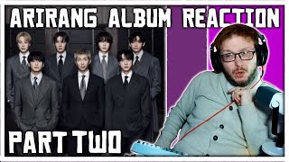 First Time Hearing BTS - Arirang | Album Reaction Part 2