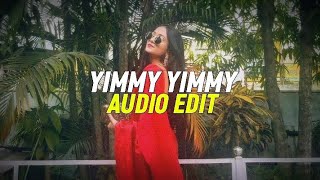 YIMMY YIMMY : [Audio Edit] - Shreya ghoshal - MrEditz...