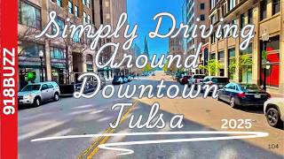 TULSA OKLAHOMA DOWNTOWN SCENIC DRIVE IN FULL 4K HD | SEE TULSA OKLAHOMA'S ART DECO BUILDINGS | TULSA