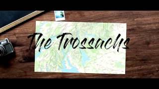 The Trossachs Adventure