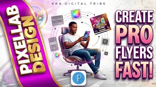 PixelLab Design Secrets Every Beginner Should Know@KR8DIGITALSTRIBE #pixellabtutorial 