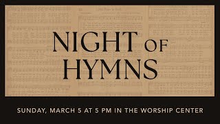 Night of Hymns // The Grove Community Church