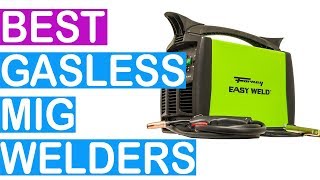 Best Gasless Mig Welders 2020 - Top 9 Gasless Mig Welder