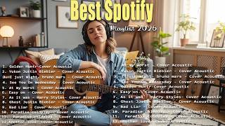 Best Spotify Song 2026 🎵🎧| English Acoustic Love Song | Forever Young, Sailor Song, At my Worst