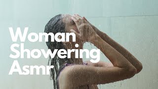 Woman Showering ASMR | Relaxing Water Sounds | 8 Hours