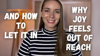 Why Joy Feels Out of Reach — And How to Let It In As a Portal to Expansion