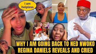 Nollywood Actress Regina Daniels Reveals Why She MUST Go Back to Her Abüsîve Husband Ned Nwoko 💔😭
