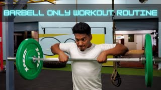 BARBELL FULL BODY WORKOUT ROUTINE
