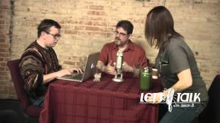 Lets Talk with Jason B. part 2 .1-21-2014