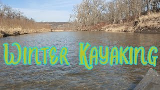 March River Float, Take Two: Late Winter Kayaking Adventures