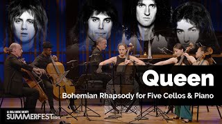 Queen: Bohemian Rhapsody for Five Cellos & Piano