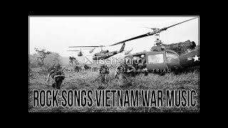 Best Rock Songs Vietnam War Music - Best Classic Rock Vol.10 -Top Rock Song