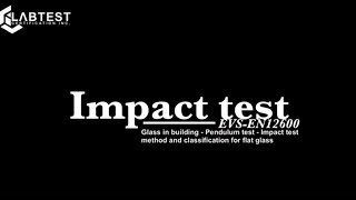 Pendulum/Impact Test method and classification for flat glass