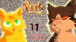 Fireheart & Tigerclaw - I can't wait to be a king MAP FINISHED