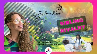 “Sibling Rivalry" | It's Just Kim LIVE!