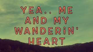 WANDERIN' HEART