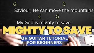 Mighty to save -Hillsong Worship Guitar Tutorial with easy chords and lyrics: Playthrough
