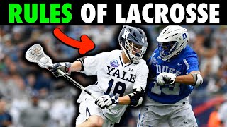 The Rules of Lacrosse (Updated 2021)