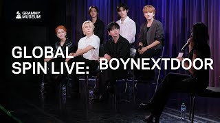 Global Spin Live: BOYNEXTDOOR