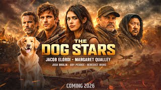 The Dog Stars Trailer (2026) | Ridley Scott | All We Know
