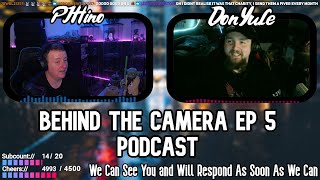 Behind The Camera, Ep 5, with DonYule