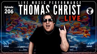The Trippy Hour 🍄🤘| Thomas Christ LIVE Ep. 206