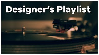Listen While Designing // Free audio for videos - Designer’s Playlist