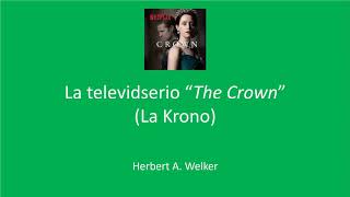 La televidserio “The Crown” (La Krono)