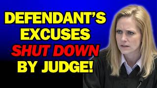 This Judge Had ENOUGH — Defendant's Excuses Get Destroyed!