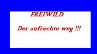 Freiwild - Der aufrechte weg