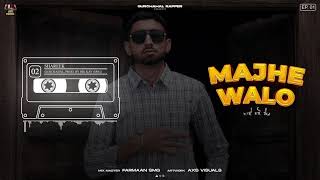 GurChahal : Shareek (Official Audio)| Majhe Walo | Latest Punjabi Rap 2021
