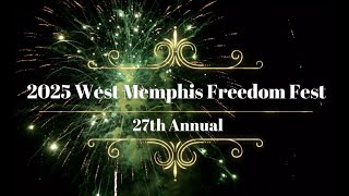 27th Annual West Memphis Freedom Fest 2025