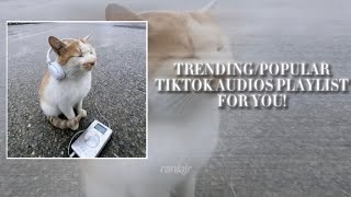 popular slowed tiktok audios playlist for your imaginary edits 🎶 