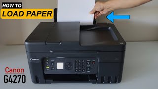 How To Load Paper In Canon Pixma G4270 Printer Correctly ?