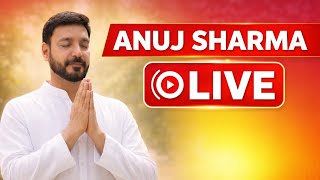 Anuj Sharma is live!