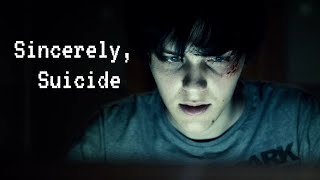 Sincerely, Suicide (Szczerze, Samobójców)