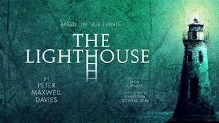 Shadwell Opera: "The Lighthouse" trailer